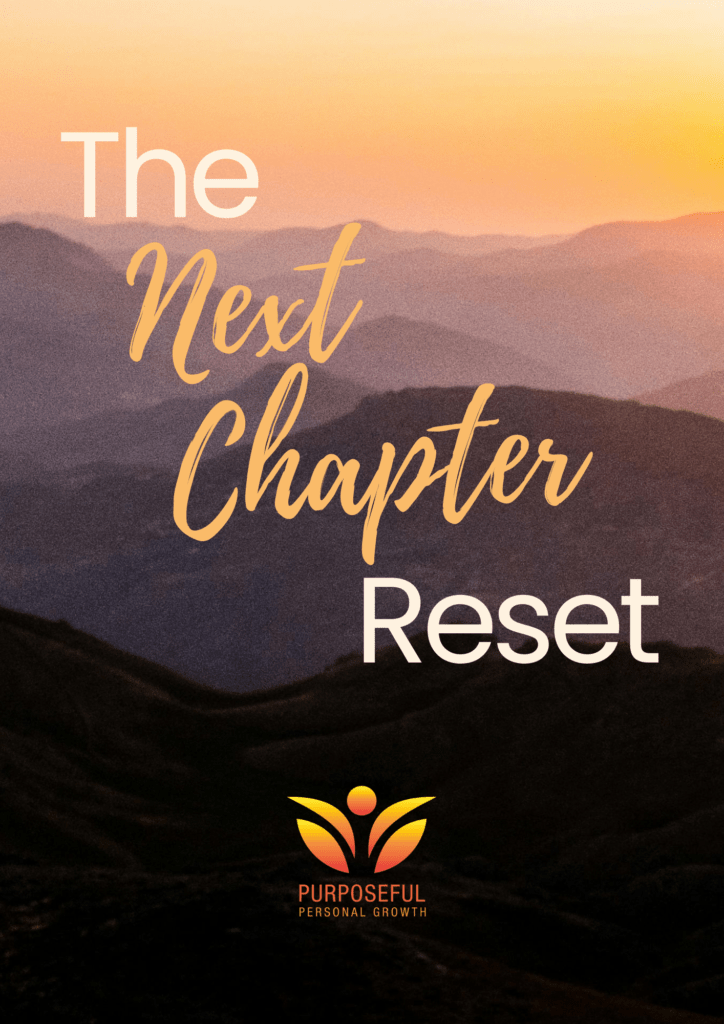 Next Chapter Talks The Next Chapter Reset | 12-Month Guided Personal Growth Program